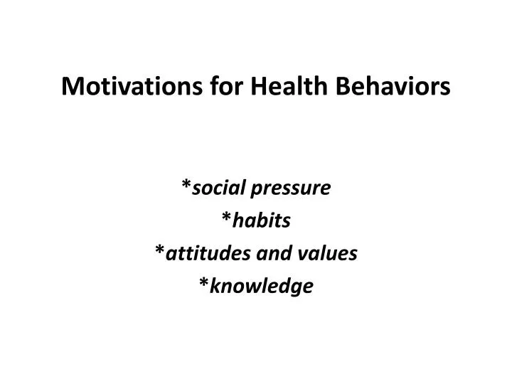motivations for health behaviors