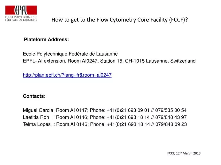 how to get to the flow cytometry core facility fccf