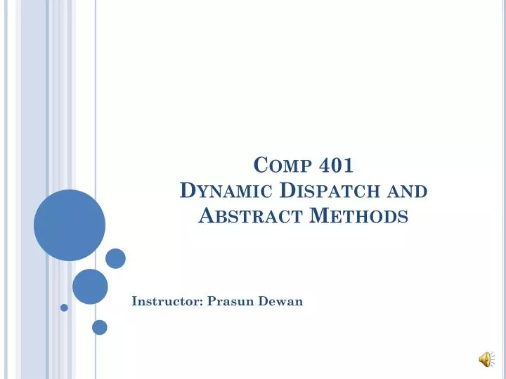 comp 401 dynamic dispatch and abstract methods