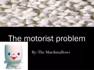 The motorist problem