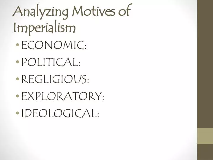 analyzing motives of imperialism