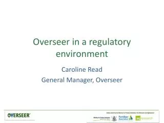 Overseer in a regulatory environment