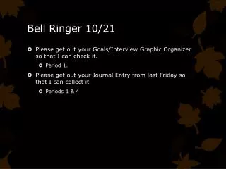 Bell Ringer 10/21