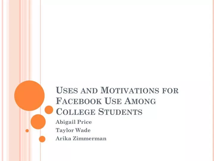 uses and motivations for facebook use among college students