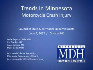 Trends in Minnesota Motorcycle Crash Injury