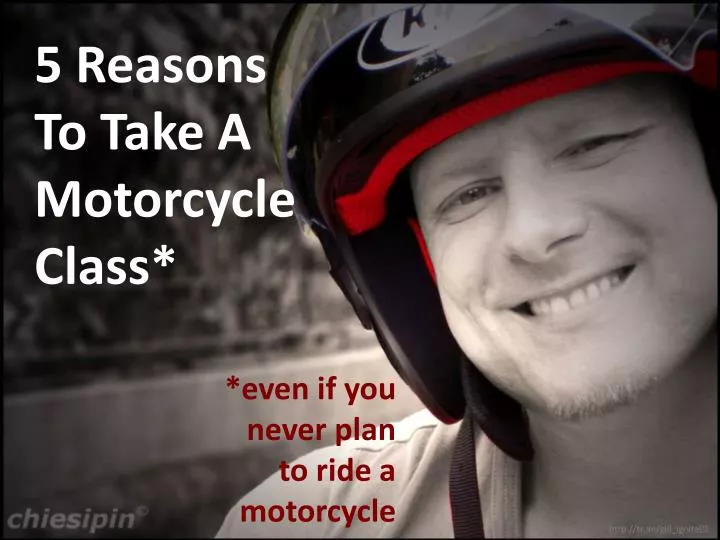 5 reasons to take a motorcycle class