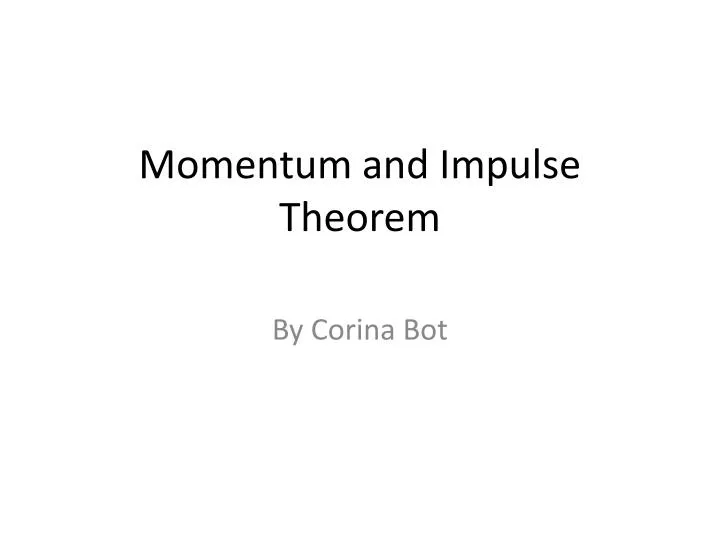 momentum and impulse theorem