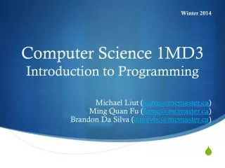 Computer Science 1MD3 Introduction to Programming