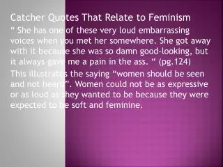 Catcher Quotes That Relate to Feminism