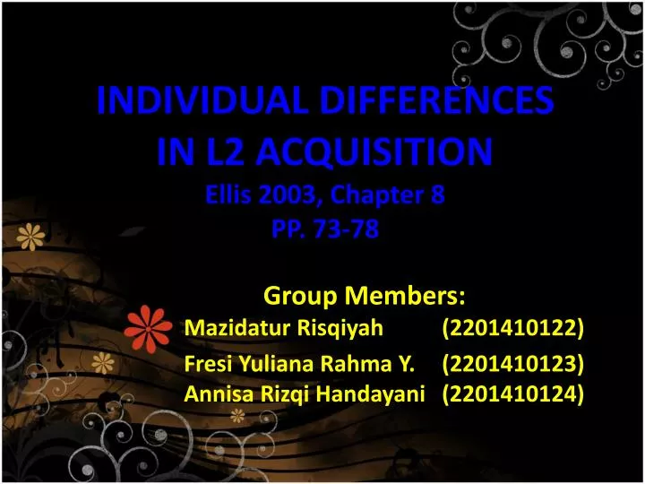 individual differences in l2 acquisition ellis 2003 chapter 8 pp 73 78