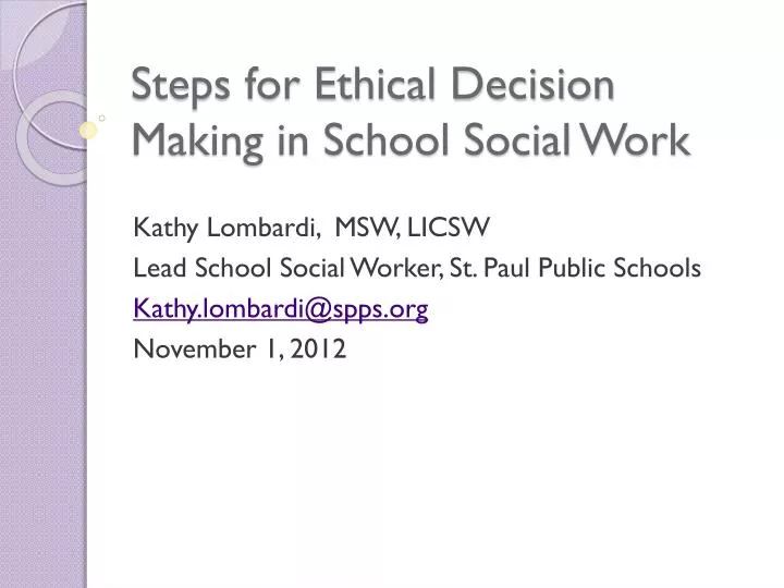 steps for ethical decision making in school social work