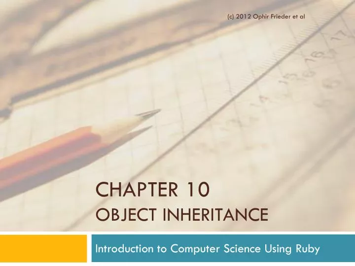 chapter 10 object inheritance