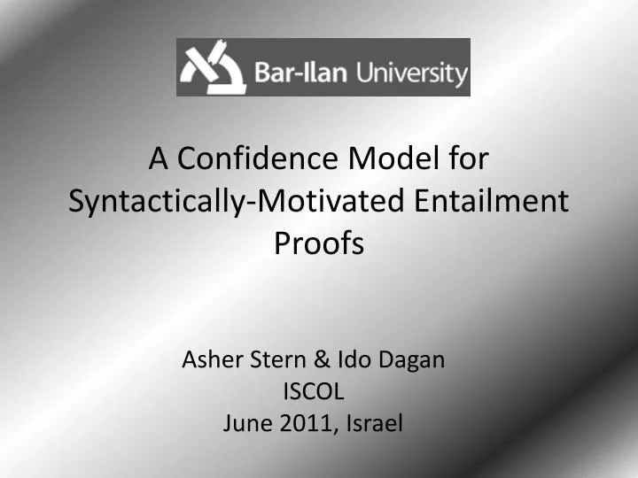 a confidence model for syntactically motivated entailment proofs