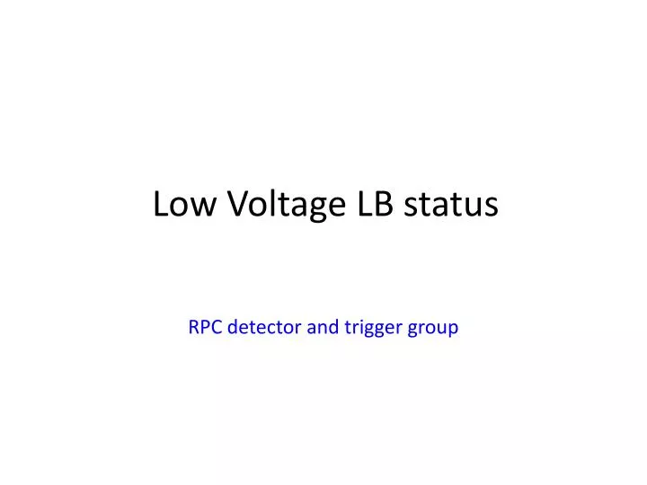 low voltage lb status