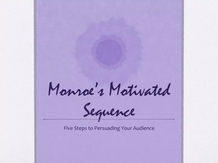 monroe s motivated sequence