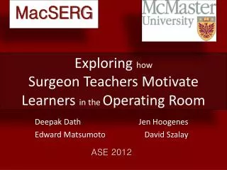 Exploring how Surgeon Teachers Motivate Learners in the Operating Room