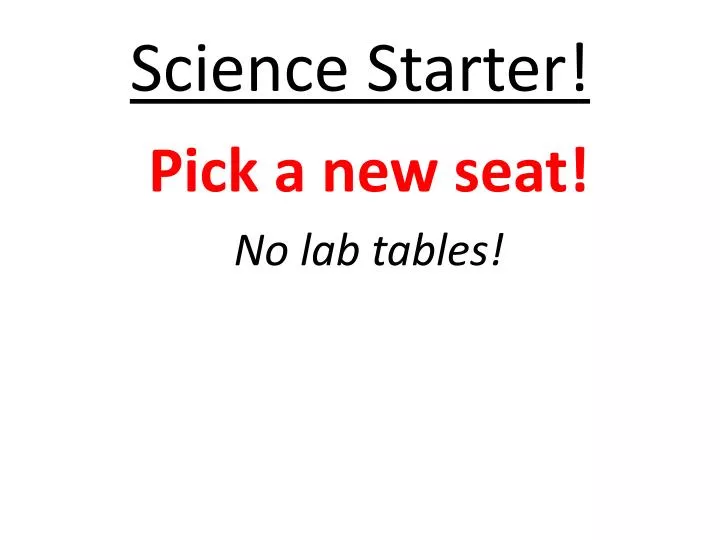 science starter