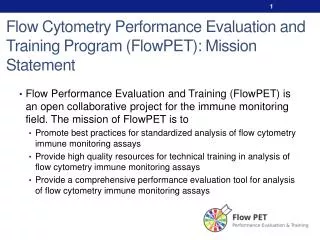 Flow Cytometry Performance Evaluation and Training Program ( FlowPET ): Mission Statement