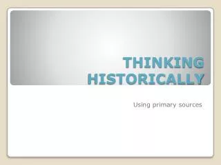 THINKING HISTORICALLY