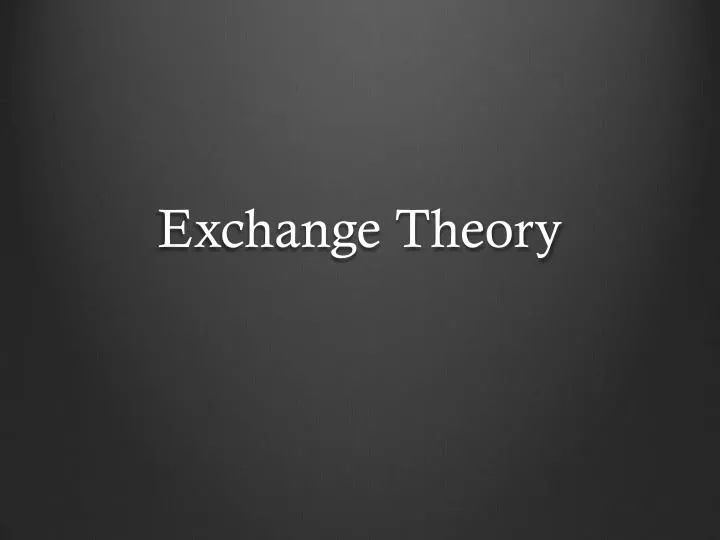 ex change theory