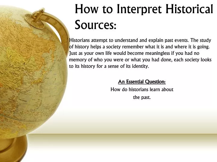 how to interpret historical sources