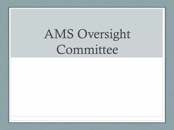 ams oversight committee