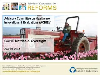 Advisory Committee on Healthcare Innovations &amp; Evaluations (ACHIEV)