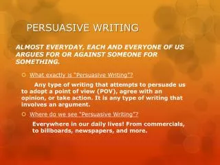 PERSUASIVE WRITING