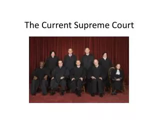 The Current Supreme Court