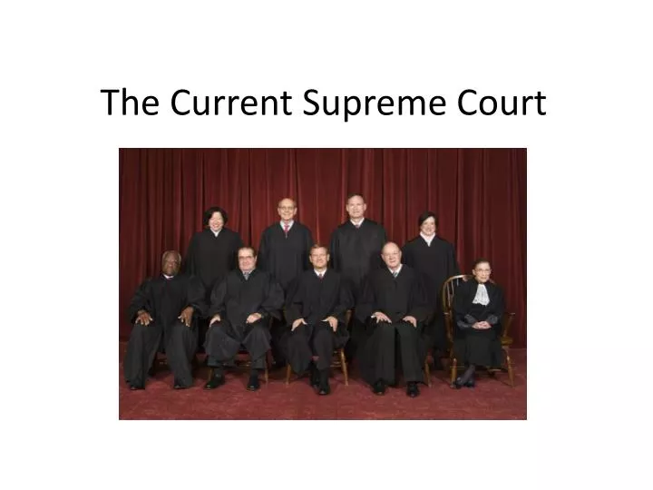 the current supreme court