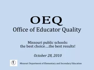 Office of Educator Quality