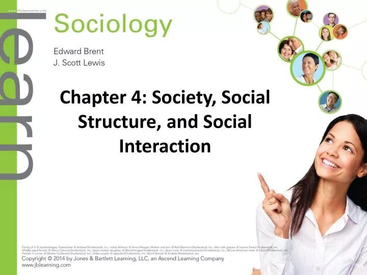 chapter 4 society social structure and social interaction
