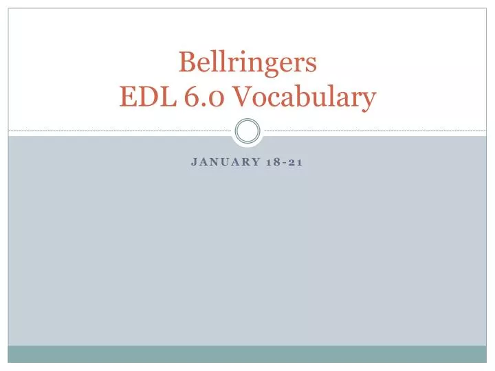 bellringers edl 6 0 vocabulary