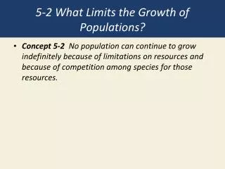 5-2 What Limits the Growth of Populations?