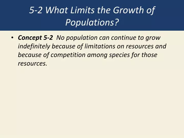 5 2 what limits the growth of populations