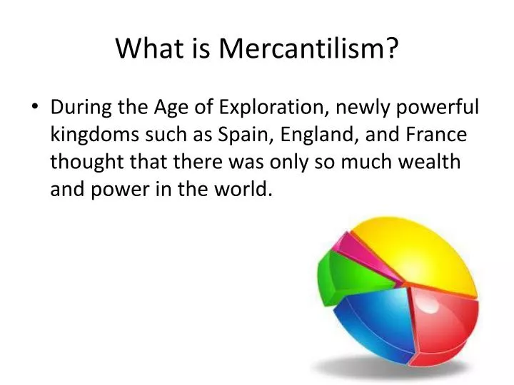 what is mercantilism