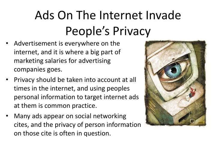ads o n t he internet invade people s privacy