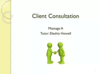 Client Consultation