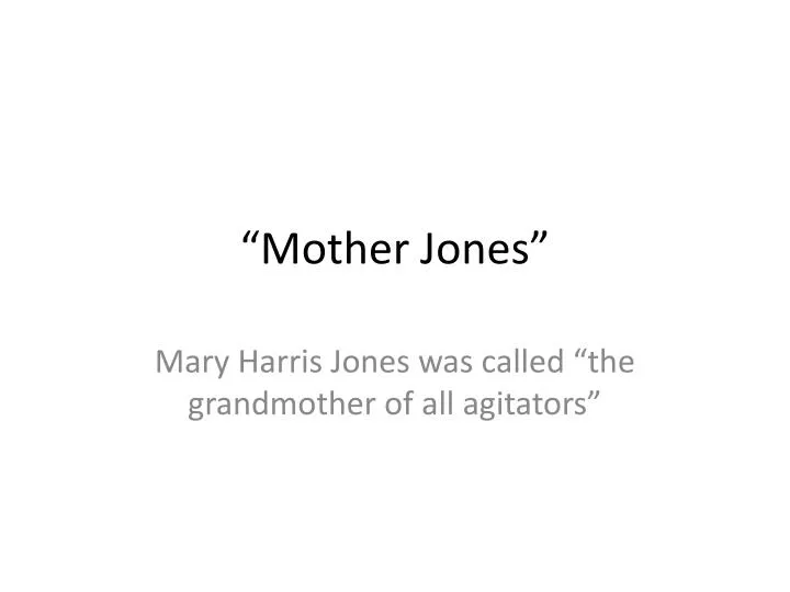 mother jones