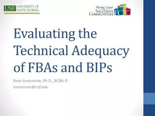 Evaluating the Technical Adequacy of FBAs and BIPs