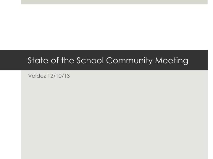 state of the school community meeting