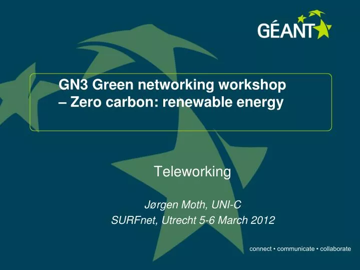 gn3 green networking workshop zero carbon renewable energy