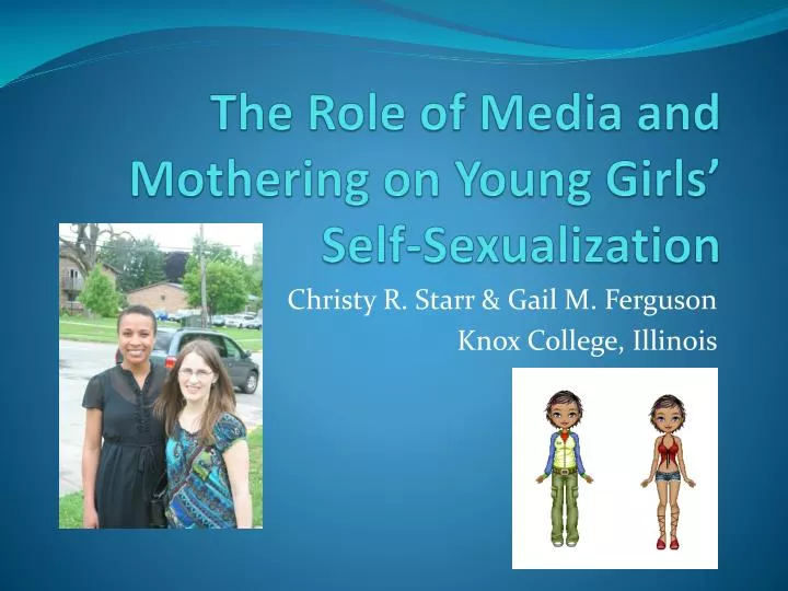 the role of media and mothering on young girls self sexualization