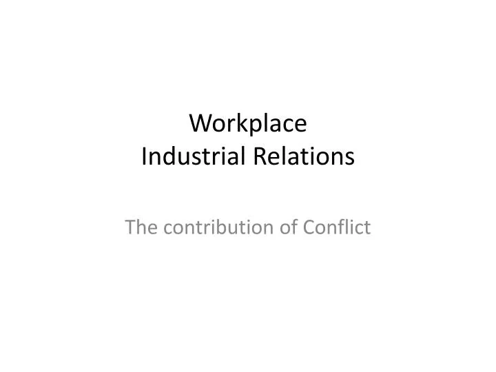 workplace industrial relations