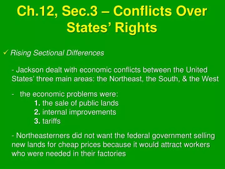 ch 12 sec 3 conflicts over states rights