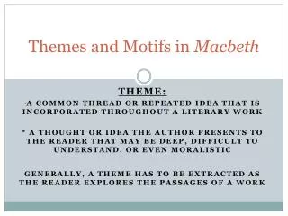 Themes and Motifs in Macbeth