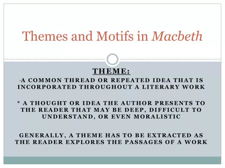 themes and motifs in macbeth