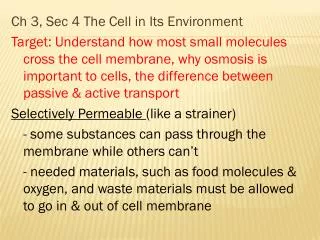 Ch 3, Sec 4 The Cell in Its Environment