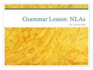 Grammar Lesson: NLAs