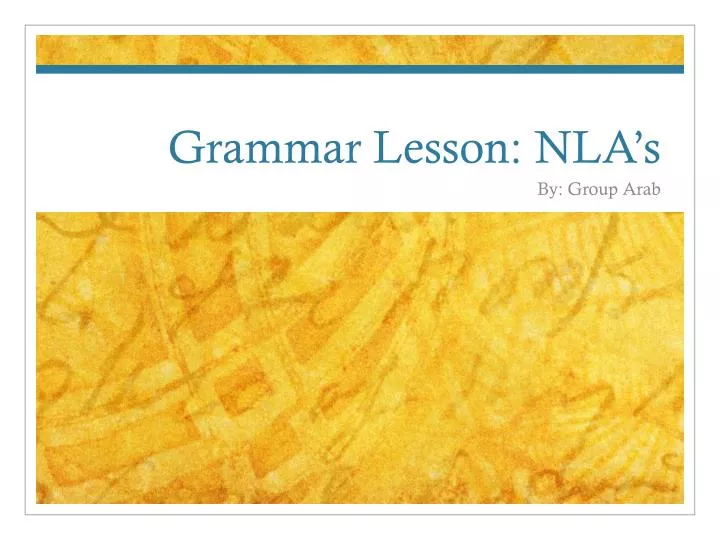 grammar lesson nla s